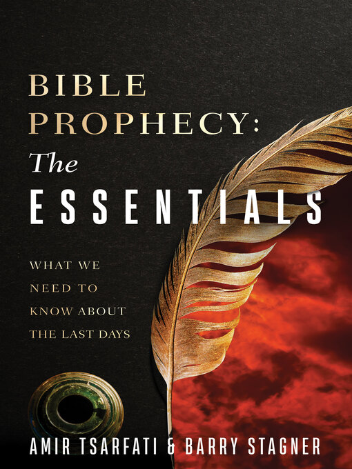 Title details for Bible Prophecy: The Essentials by Amir Tsarfati - Available